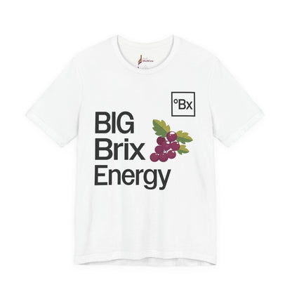 BIG BRIX ENERGY (Grapes) - Unisex Short Sleeve Tee