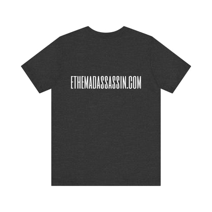 ethemadassassin Logo Unisex Short Sleeve Tee