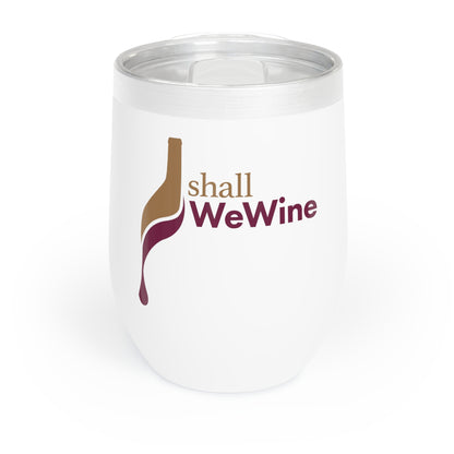 Shall We Wine - Chill Wine Tumbler