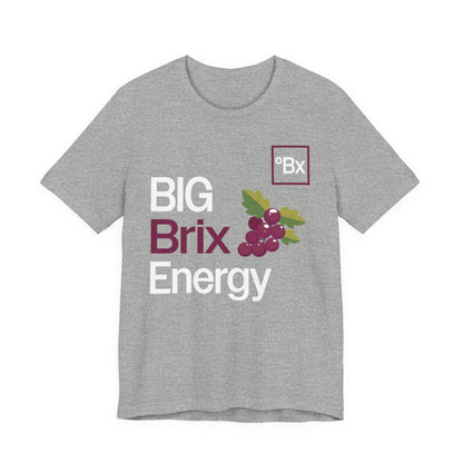BIG BRIX ENERGY (Grapes) - Unisex Short Sleeve Tee