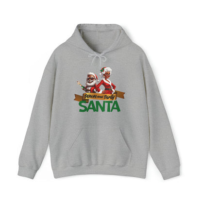 Down and Dirty Santa Hoodie