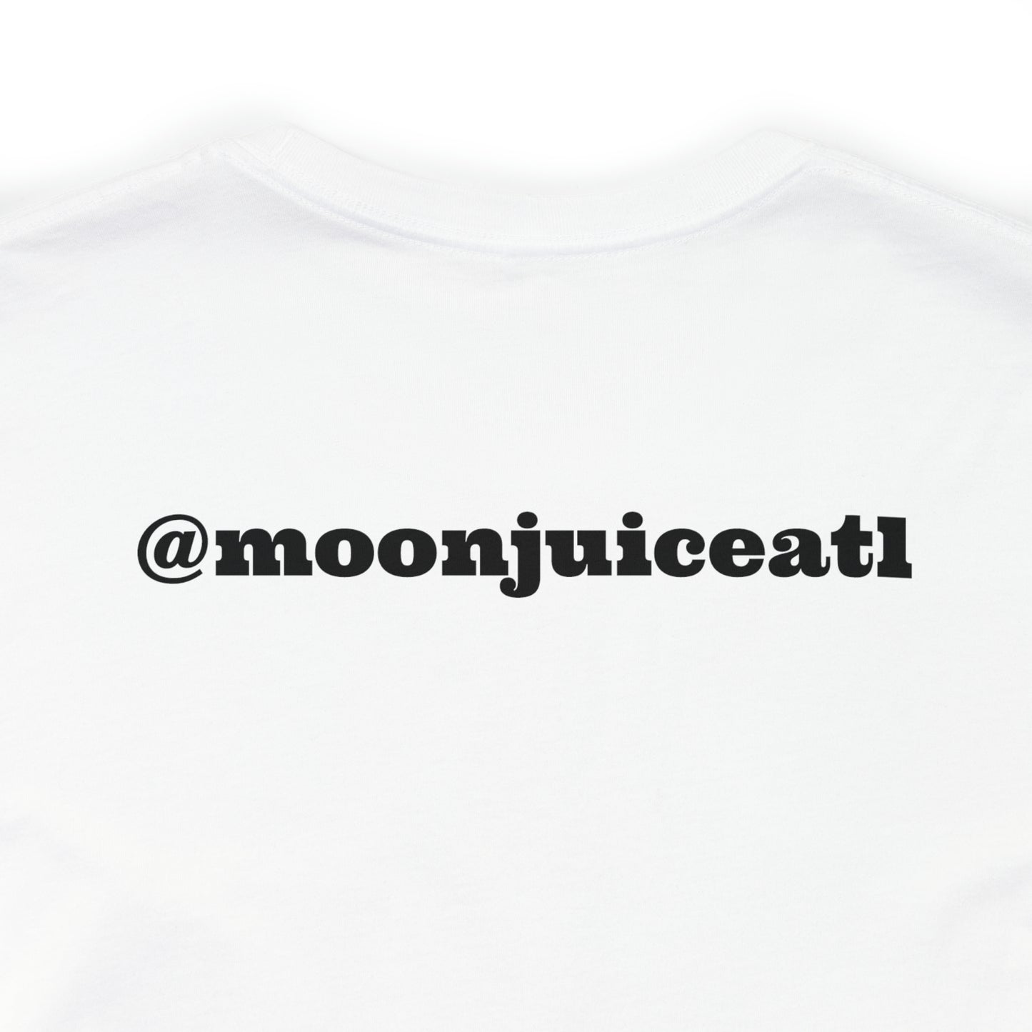 Moon Juice "I Got That Pressure" - Unisex Tee