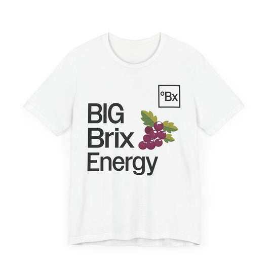 BIG BRIX ENERGY (Grapes) - Unisex Short Sleeve Tee