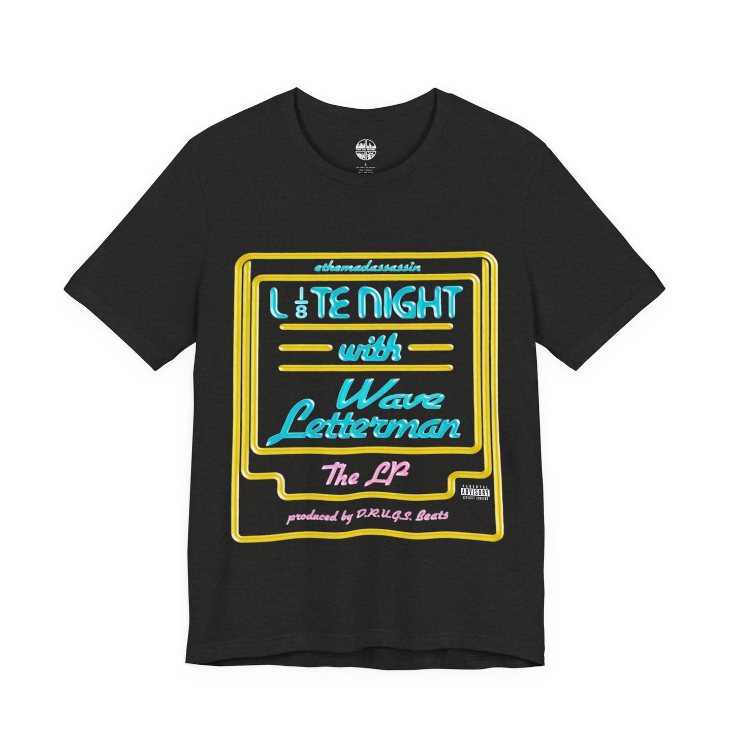 ethemadassassin - LATE NIGHT WITH WAVE LETTERMAN Unisex Tee