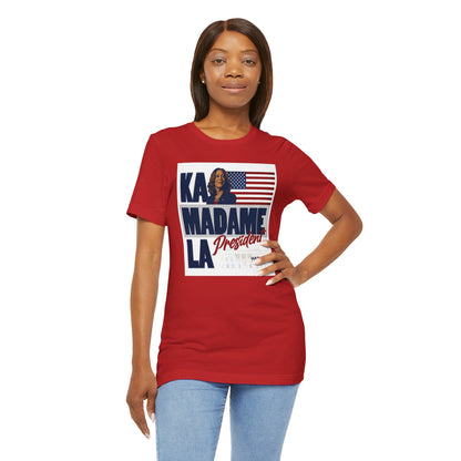 Kamala Madame President - Unisex Short Sleeve T-Shirt