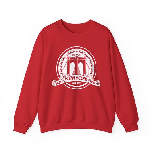 East New York Forever - Unisex Crew Neck Sweatshirt