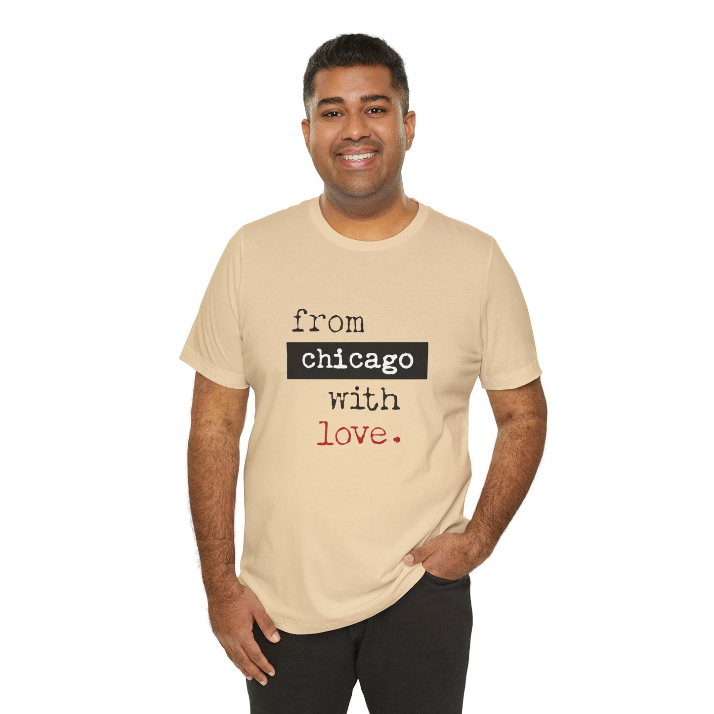 From Chicago with Love - Unisex T-Shirt