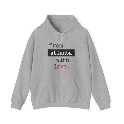 From ATLANTA with Love Hoodie