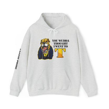 HBCU Fanwear - "You Wudda Thought I Went to T"